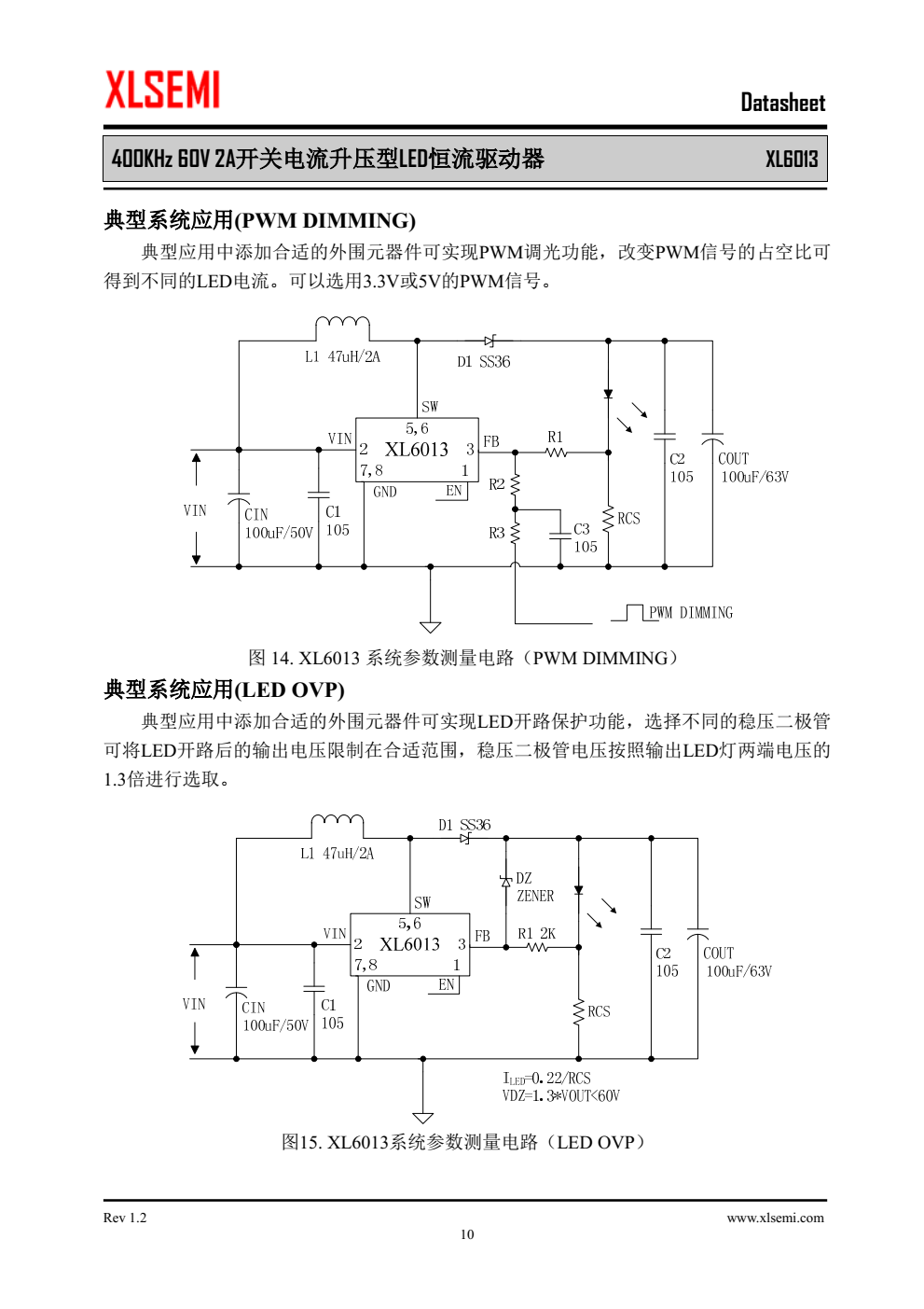 XL6013是一款升压恒流型LED驱动器，可工作在DC5V到40V输入电压范围， 低纹波，内置功率MOS