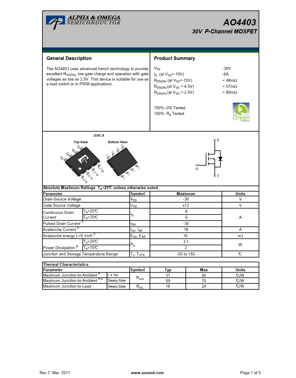 AO4403 采用先进的沟槽技术提供优秀的RDS（开启）