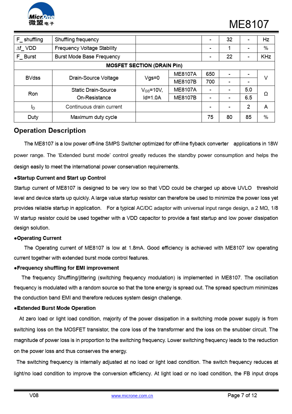 ME8107集成了PWM控制器和高性能  650V/2A或700V/2A的电压功率MOSFET。