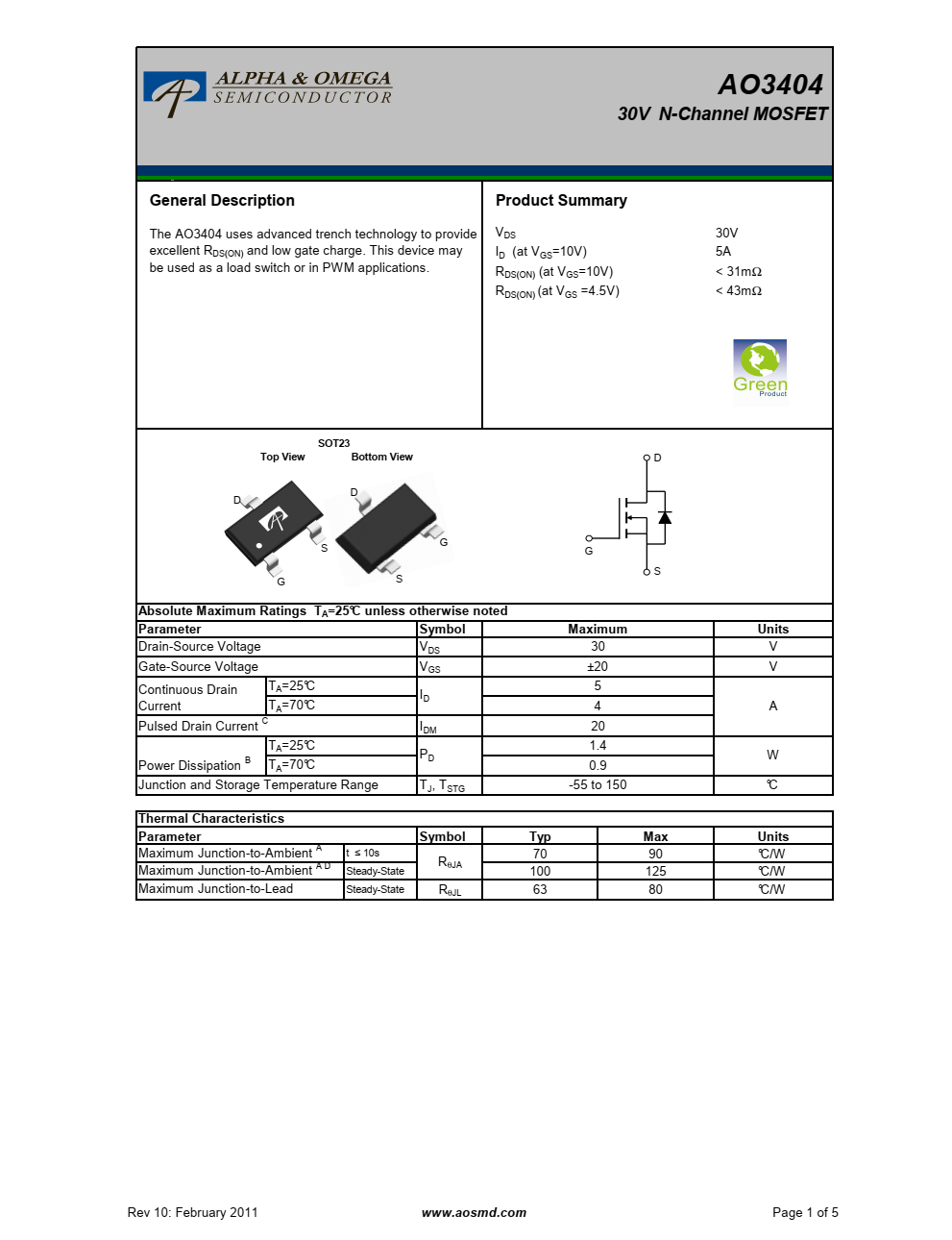 AO3404采用先进的沟槽技术，提供卓越的RDS（ON）和低栅极电荷