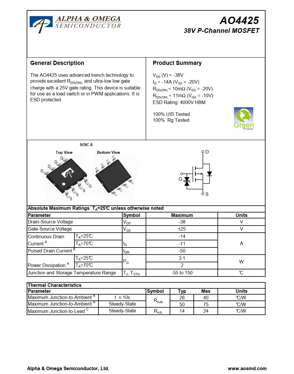 AO4425采用先进的沟槽技术提供卓越的RDS（ON）和超低栅极使用25V栅极额定值充电