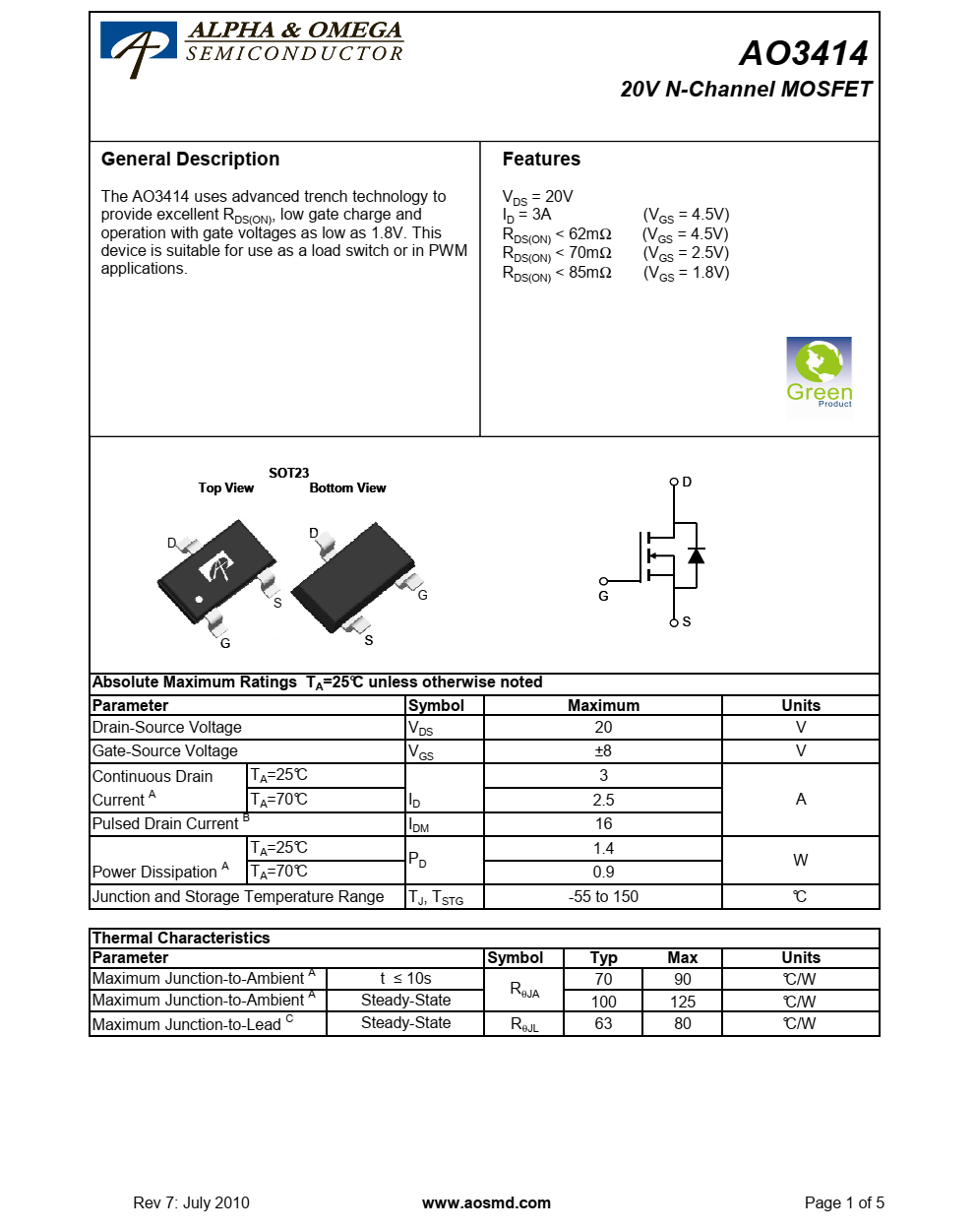 AO3414采用先进的沟槽技术，提供卓越的RDS（ON）、低栅极电荷和低至1.8V的栅极电压运行