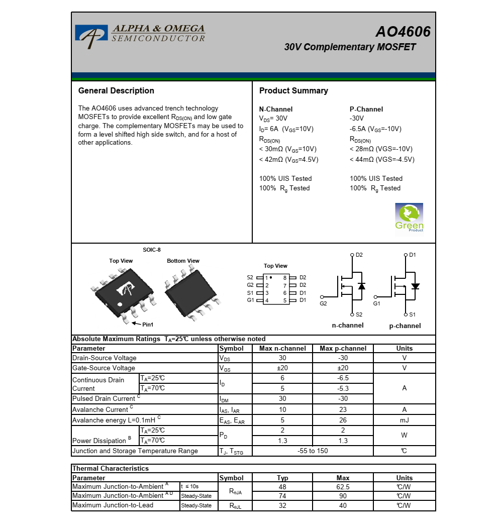 AO4606采用先进的沟槽技术，MOSFET提供出色的RDS（ON）