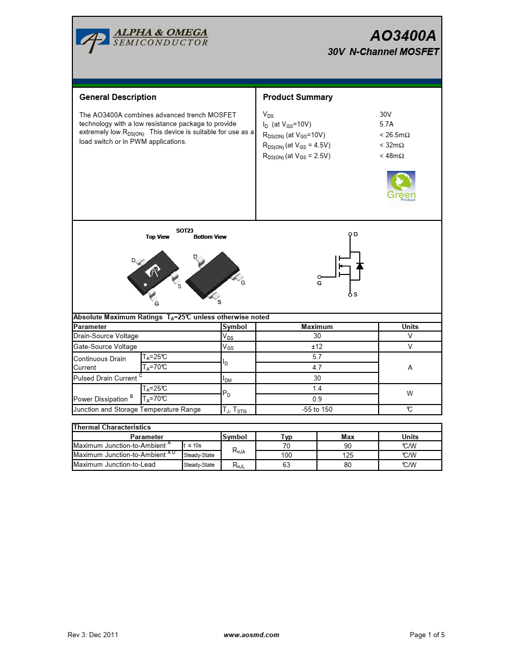 AO3400A将先进的沟槽MOSFET技术与低电阻封装相结合，提供极低的RDS（ON）